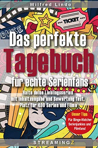 Das perfekte Tagebuch für echte Serienfans: Halte deine Lieblingsserien mit Inhaltsangabe und Bewertung fest. Platz für 400 Serien und Filme