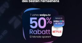 waipu.tv Geburtstagsaktion mit 50 % Rabatt